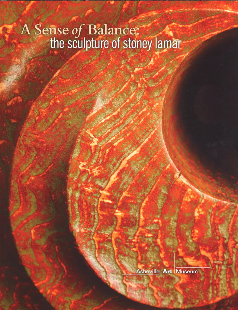 A Sense of Balance: The Sculpture of Stoney Lamar