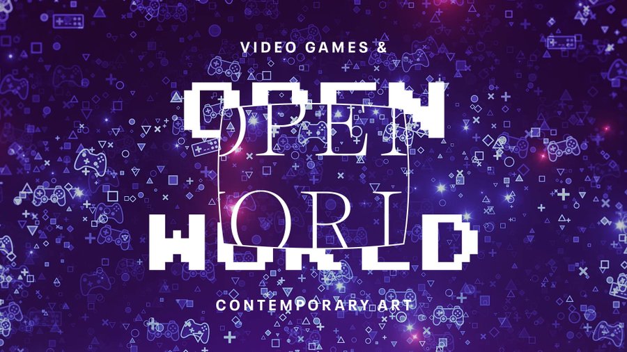 Open World: Video Games and Contemporary Art