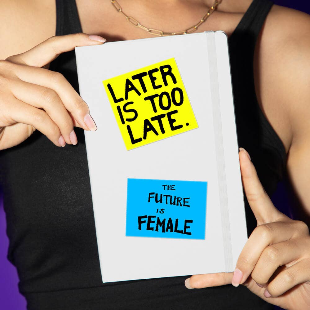 Later is Too Late Sticker by Sam Durant
