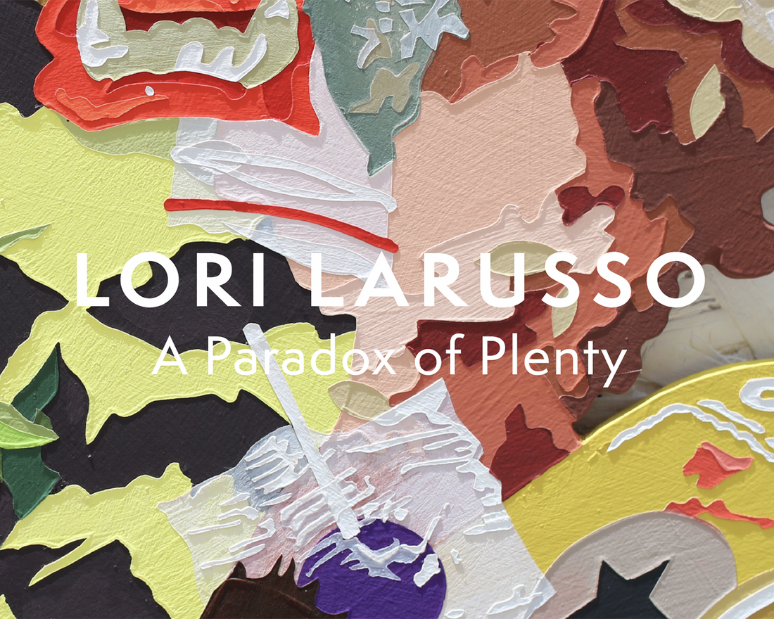 Lori Larusso: A Paradox of Plenty Catalog