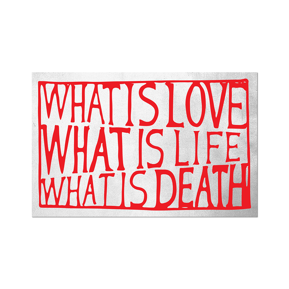 What is love What is life... Sticker by Lily van der Stokker