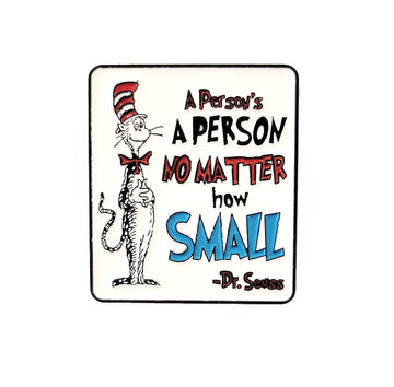 A Person's a Person, No Matter How Small Pin