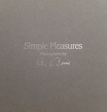 Simple Pleasures: Photography by William Davis